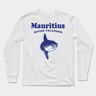 Mauritius Diving Vacations Sunfish Scuba Long Sleeve T-Shirt